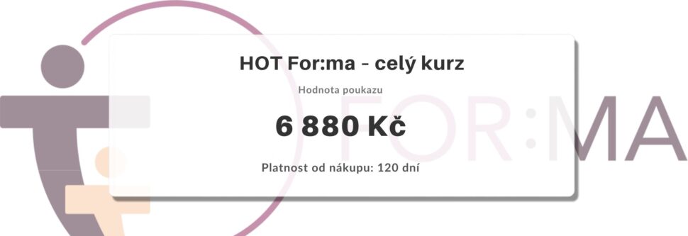 Dárkový poukaz For:ma České Budějovice