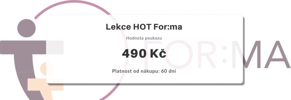 Dárkový poukaz For:ma České Budějovice